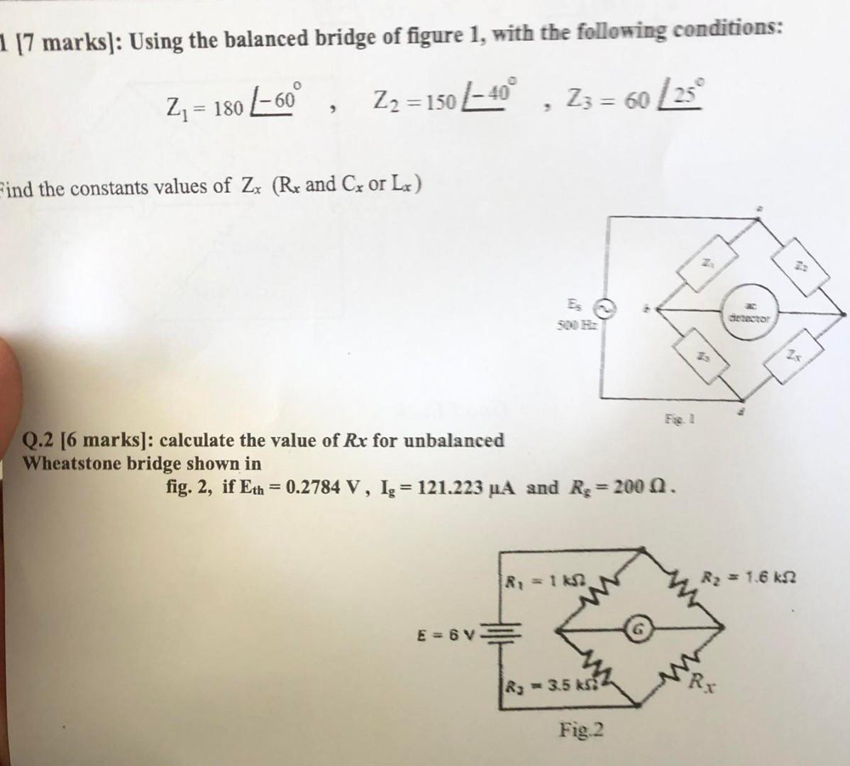 Solved [7 marks]: Using the balanced bridge of figure 1 , | Chegg.com
