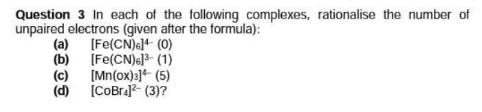 Solved Question 3 In Each Of The Following Complexes, 