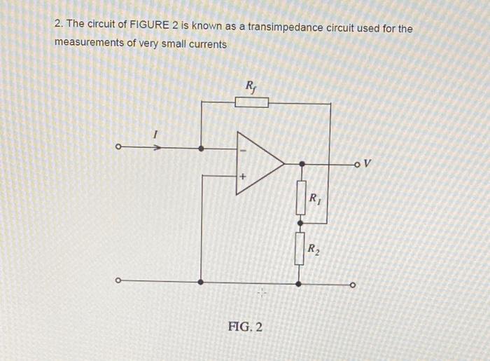 Solved 2. The circuit of FIGURE 2 is known as a | Chegg.com
