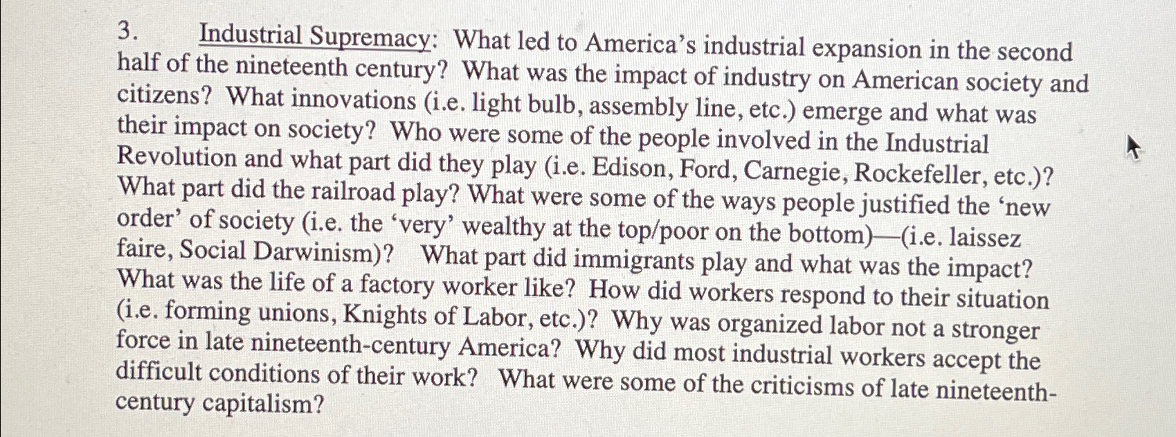 Solved Industrial Supremacy What led to America's