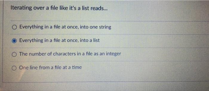 Solved Iterating over a file like it's a list reads... O | Chegg.com