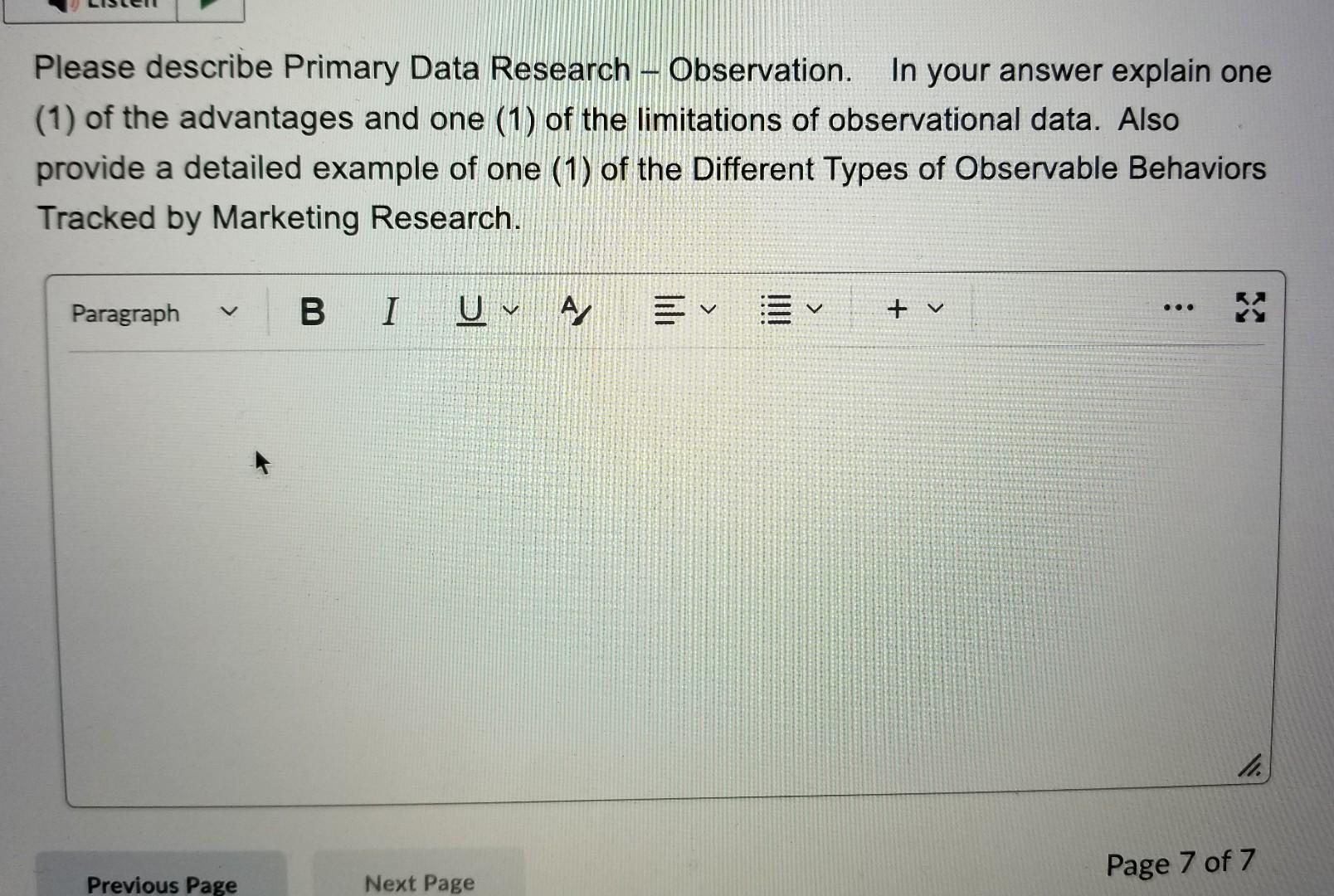 Please describe Primary Data Research - Observation. | Chegg.com