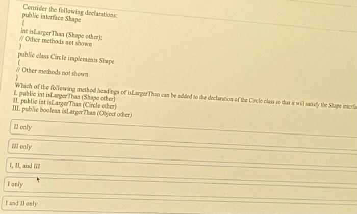 Solved Consider the following declarations: public interface | Chegg.com