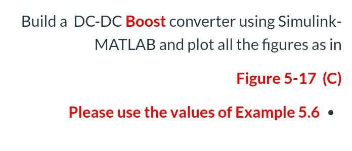 Solved Build a DC-DC Boost converter using Simulink- MATLAB | Chegg.com