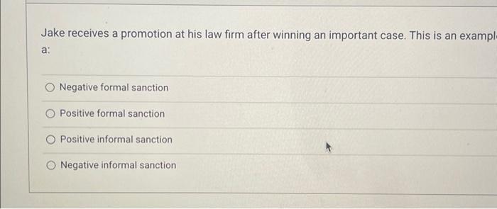 Jake receives a promotion at his law firm after | Chegg.com
