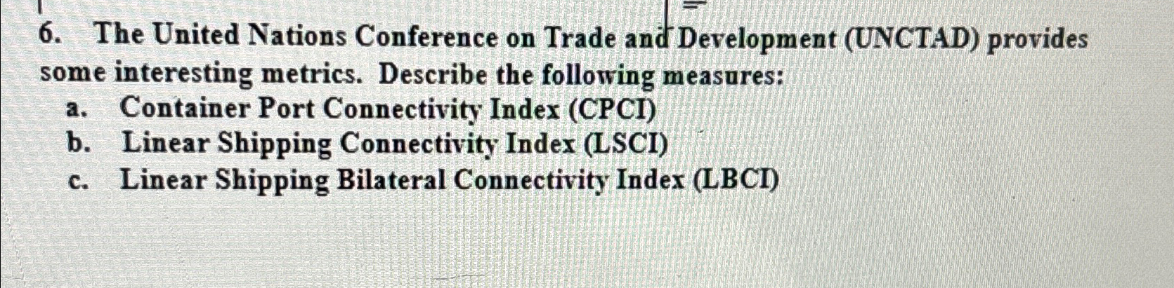 Solved The United Nations Conference on Trade and | Chegg.com