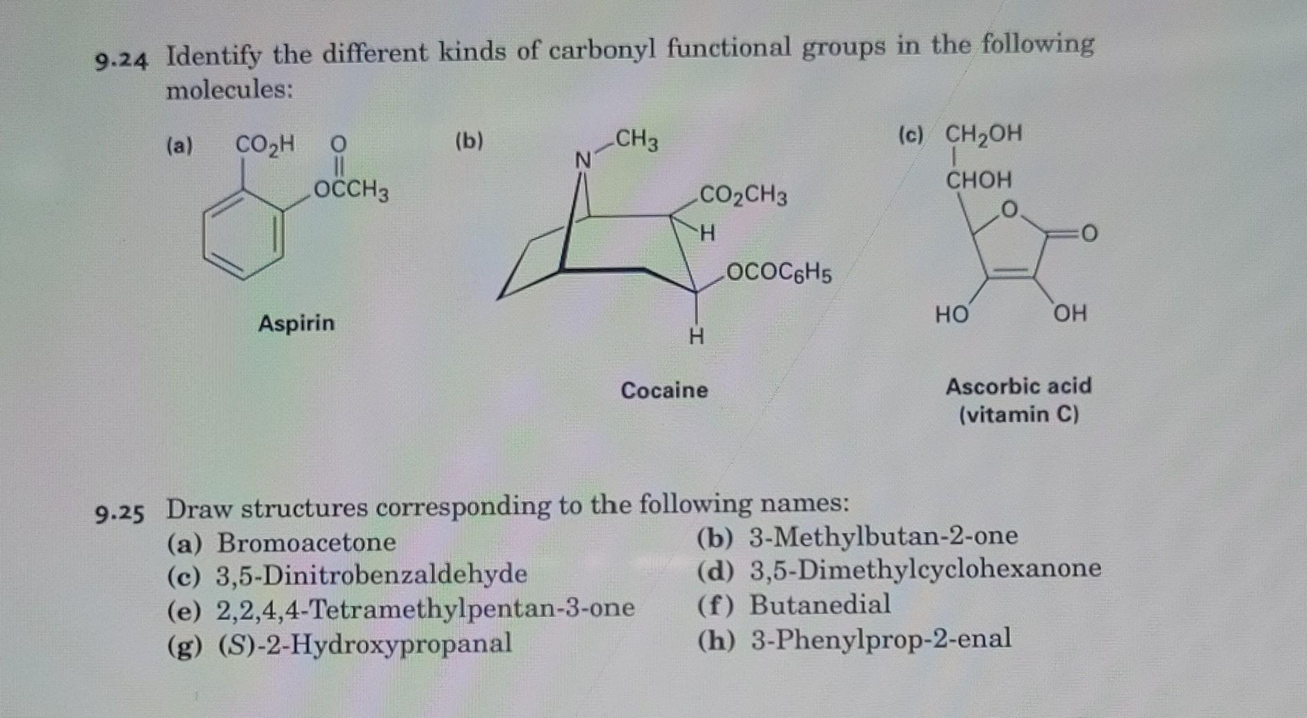 Solved 9.24 Identify The Different Kinds Of Carbonyl | Chegg.com