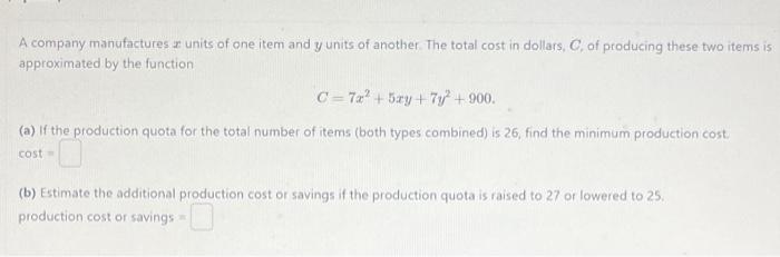 Solved A company manufactures x units of one item and y | Chegg.com