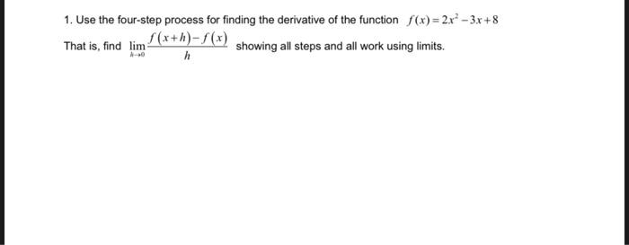 Solved 1. Use the four-step process for finding the | Chegg.com