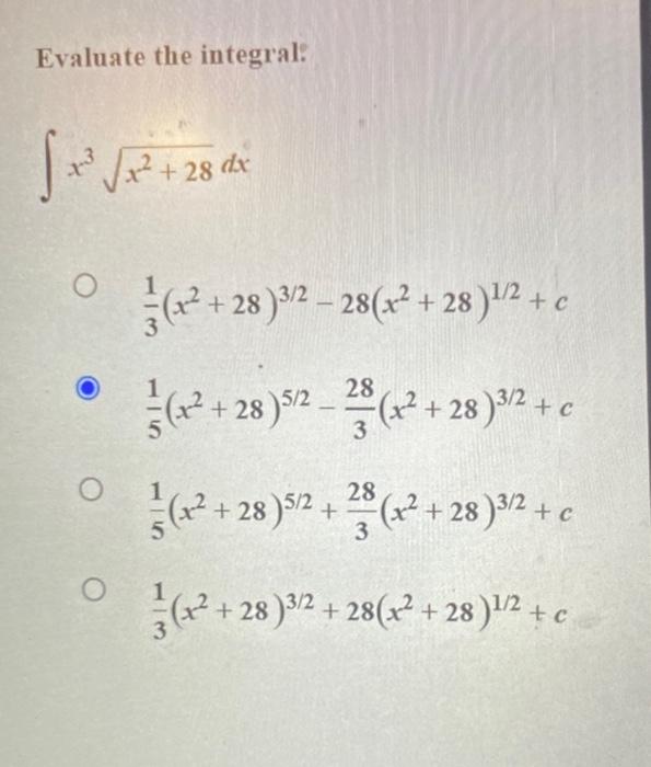 Solved Evaluate The Integral: | Chegg.com