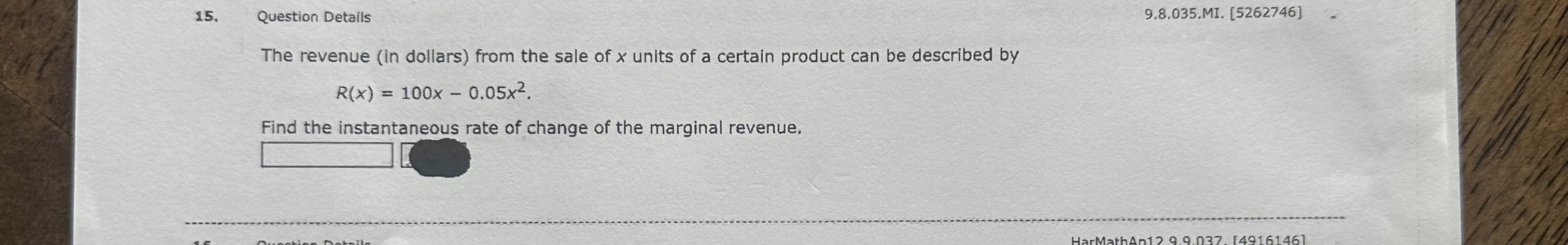 Solved Question DetailsThe revenue (in dollars) from the | Chegg.com ...