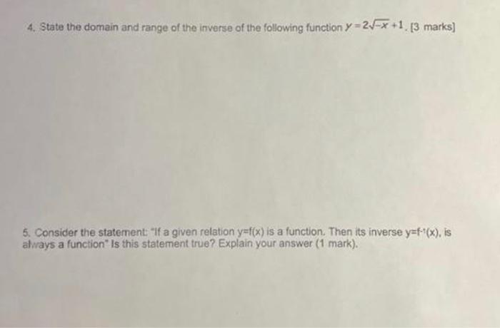 Solved 4. State the domain and range of the inverse of the | Chegg.com
