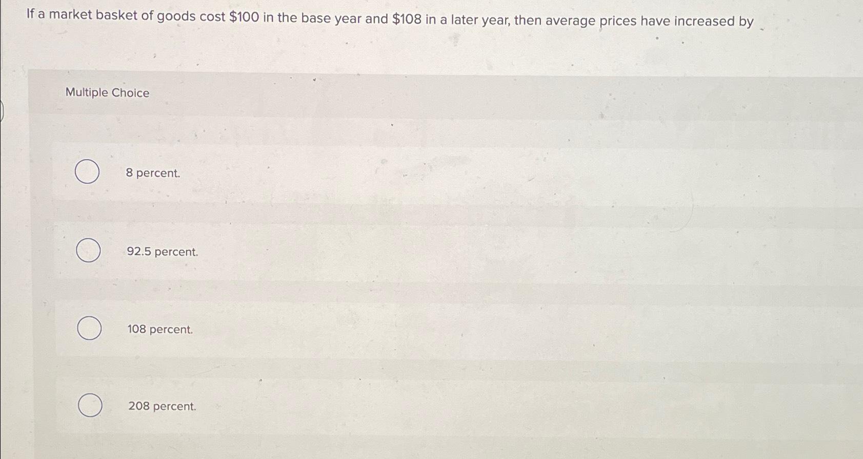 Solved If a market basket of goods cost 100 ﻿in the base