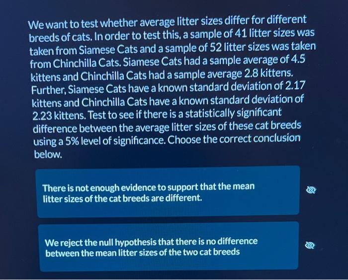 Solved We want to test whether average litter sizes differ