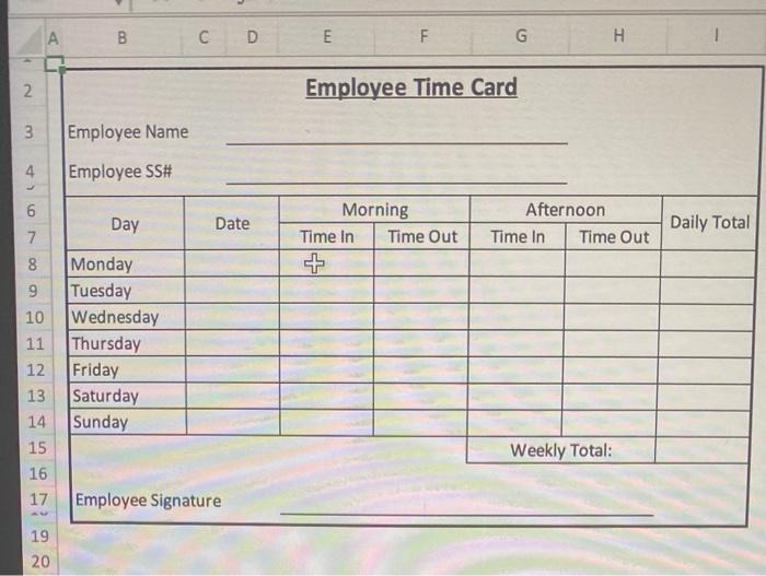Solved Complete a time card for each employee below. Note | Chegg.com
