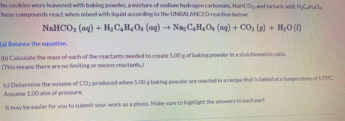 Solved he cookies were leavened with baking powder, a | Chegg.com