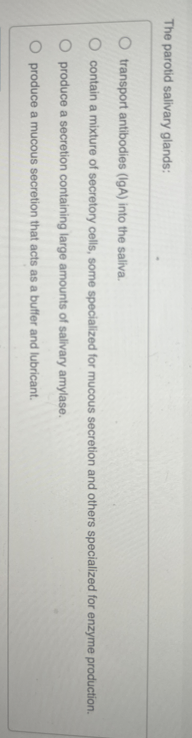 Solved The parotid salivary glandstransport antibodies