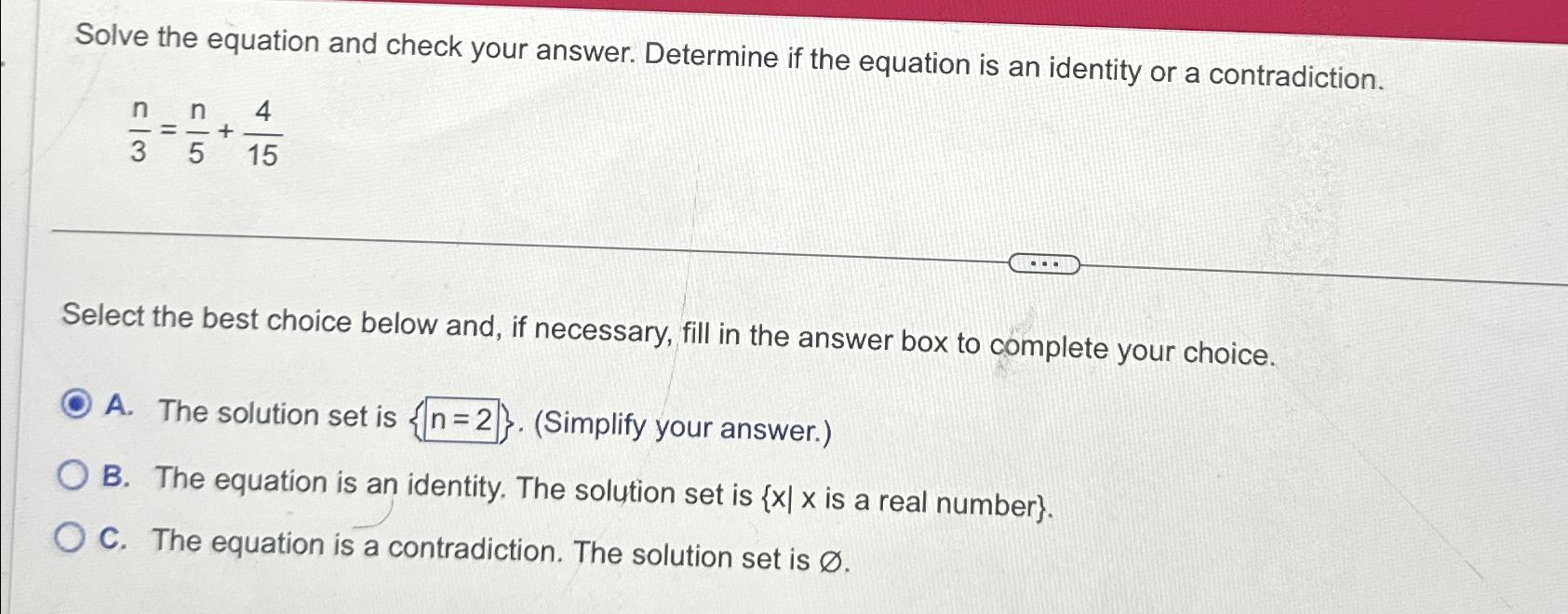 Solved Solve the equation and check your answer. Determine | Chegg.com