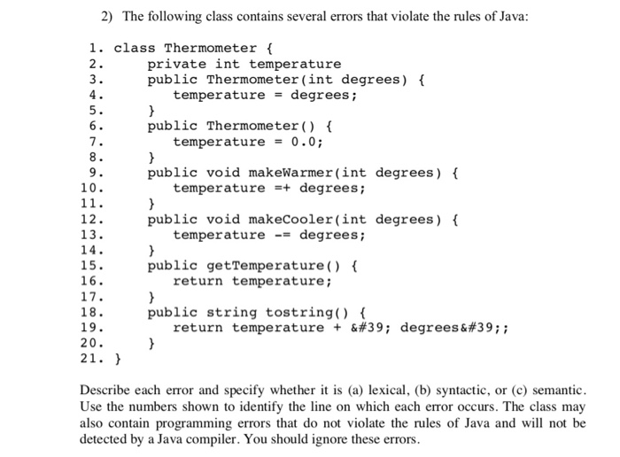 Solved 2) The following class contains several errors that | Chegg.com