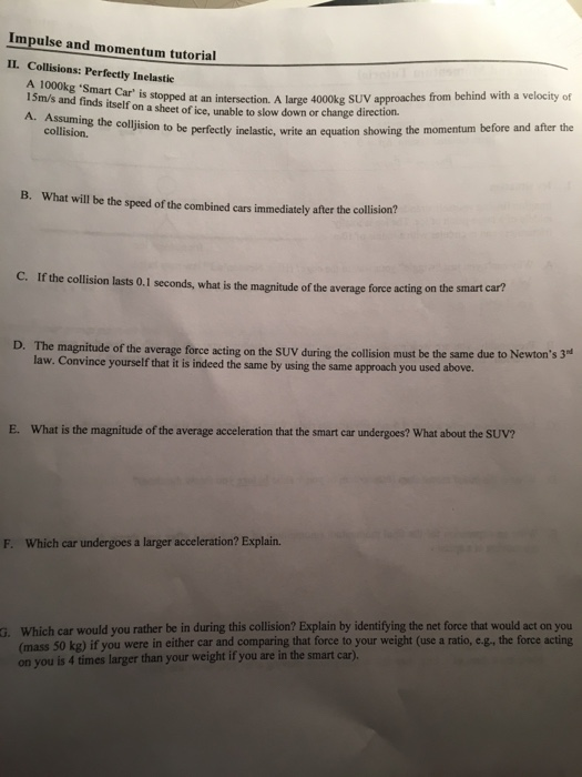 Solved Impulse and momentum tutorial II. Collisions: | Chegg.com