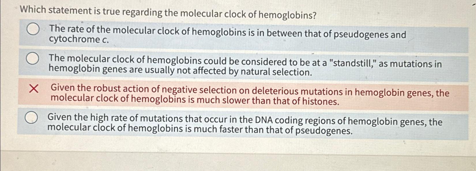 Solved Which statement is true regarding the molecular clock