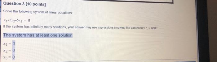 Solved Question 3 [10 points) Solve the following system of | Chegg.com