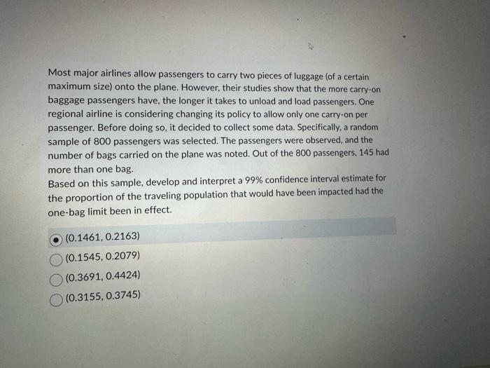 Solved Most major airlines allow passengers to carry two | Chegg.com