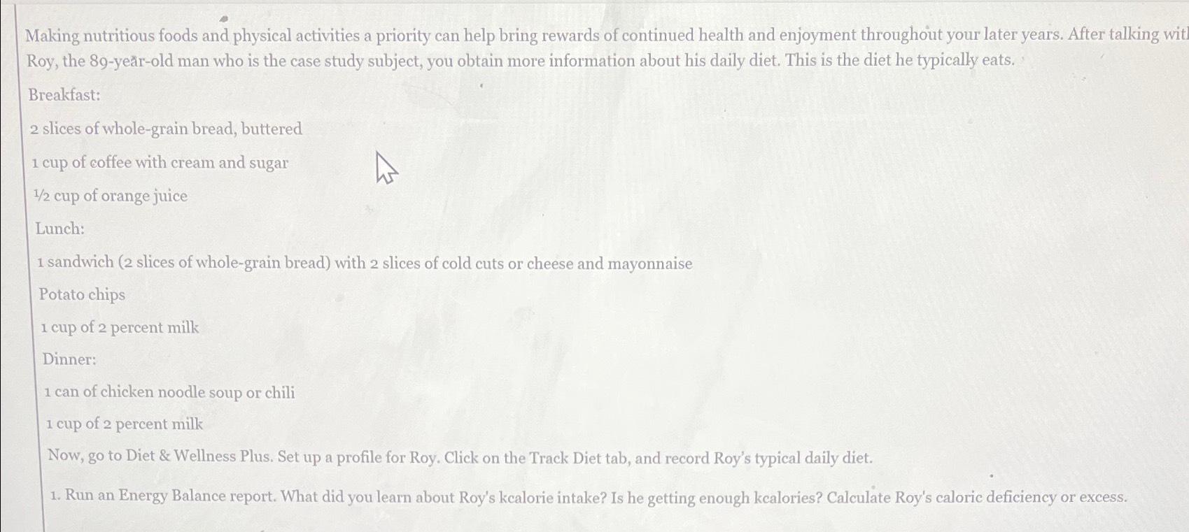 Making nutritious foods and physical activities a | Chegg.com