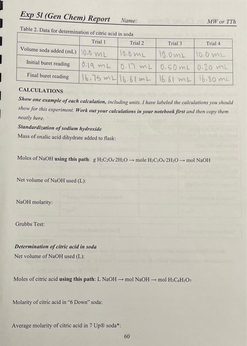CALCULATIONS
Show one example of each calculation, including units. Thave labeled the calculations you should show for this e