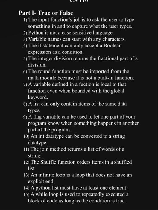 Solved Part I- True or False 1) The input function's job is | Chegg.com