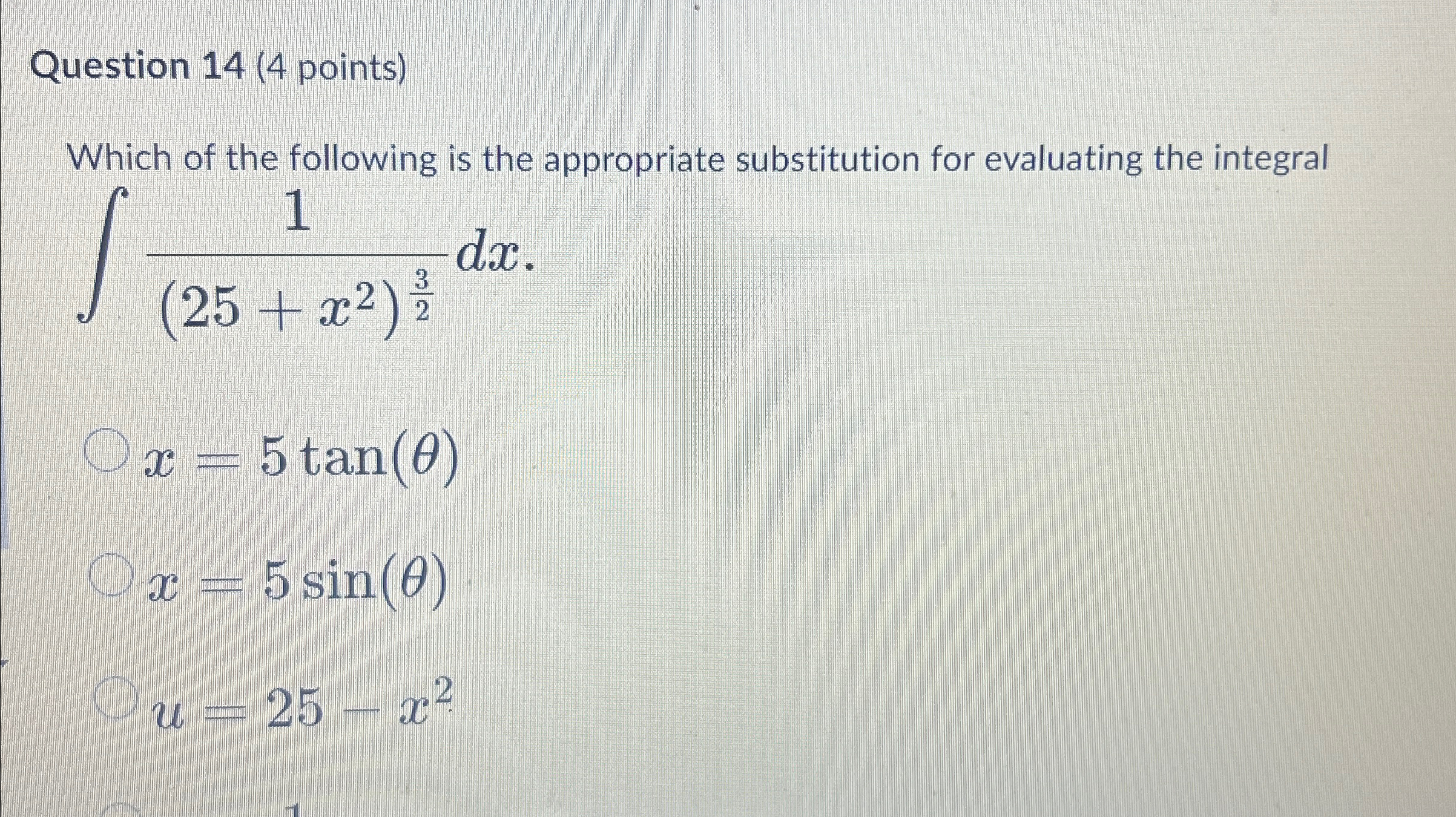 Solved Question 14 (4 ﻿points)Which of the following is the | Chegg.com