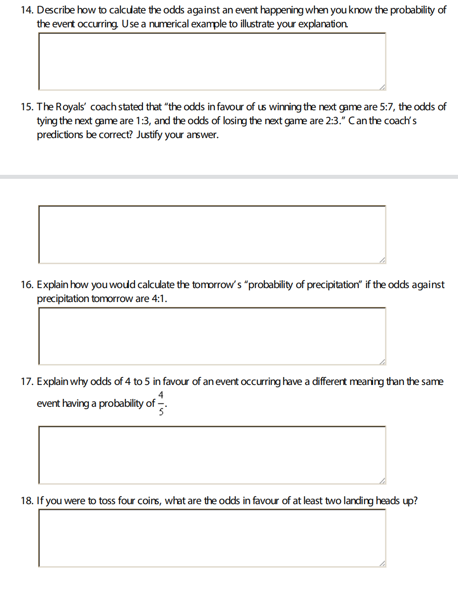 Solved 14. Describe how to calculate the odds against an | Chegg.com