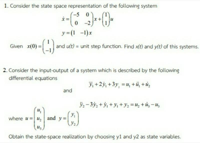 Solved 1 Consider The State Space Representation Of The Chegg Com