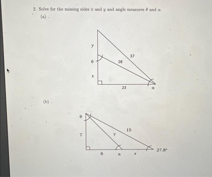Solved 2. Solve for the missing sides x and y and angle | Chegg.com