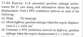 Solved 11-44. ﻿Exercise 11-6 ﻿presented gasoline mileage | Chegg.com
