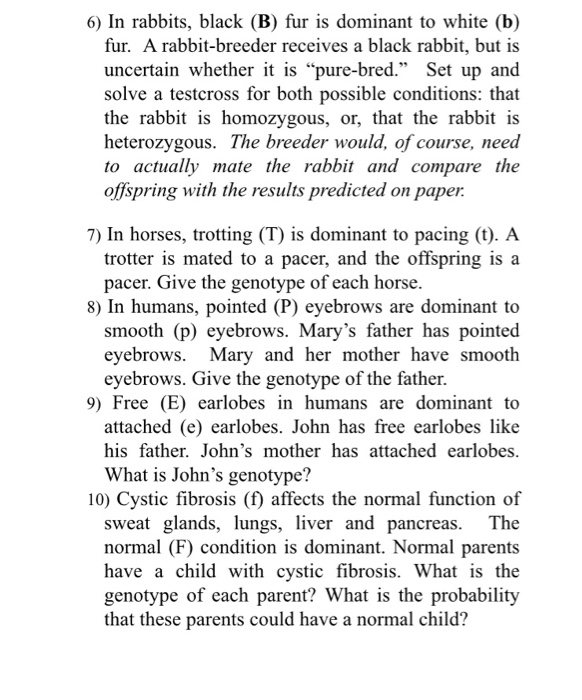 Solved 6) In Rabbits, Black (B) Fur Is Dominant To White (b) | Chegg.com