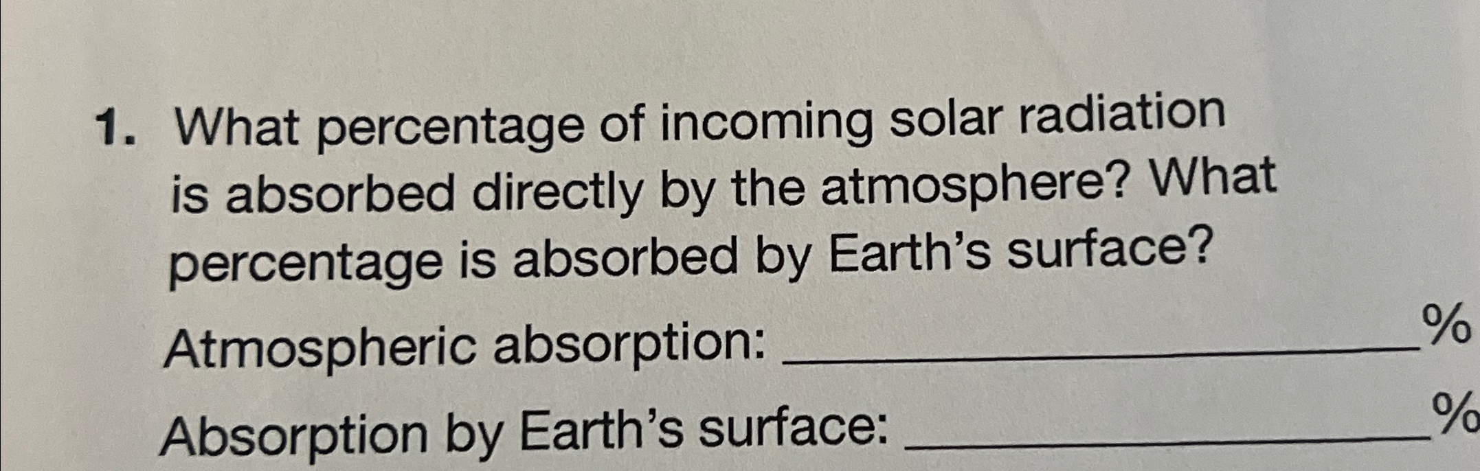 Solved What percentage of incoming solar radiation is | Chegg.com