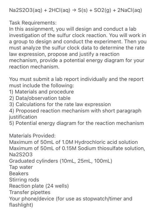 Solved Na2S2O3(aq) + 2HCl(aq) → S(s) + SO2(g) + 2NaCl(aq)
