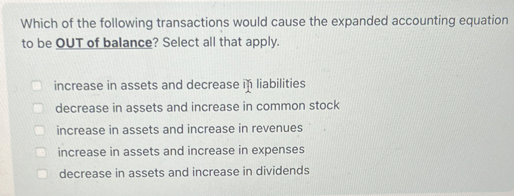 Solved Which of the following transactions would cause the | Chegg.com