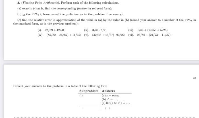 Solved 3. (Floating-Point Arithmetic). Perform each of the | Chegg.com