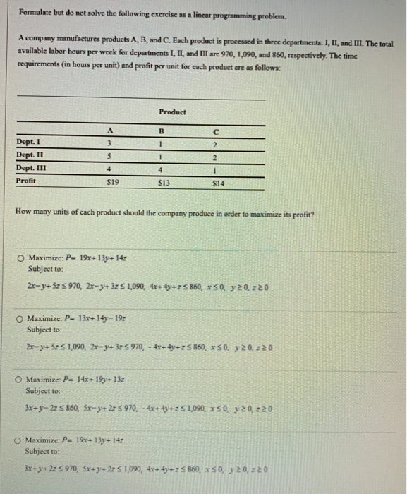 Solved Formulate but do not solve the following exercise as | Chegg.com