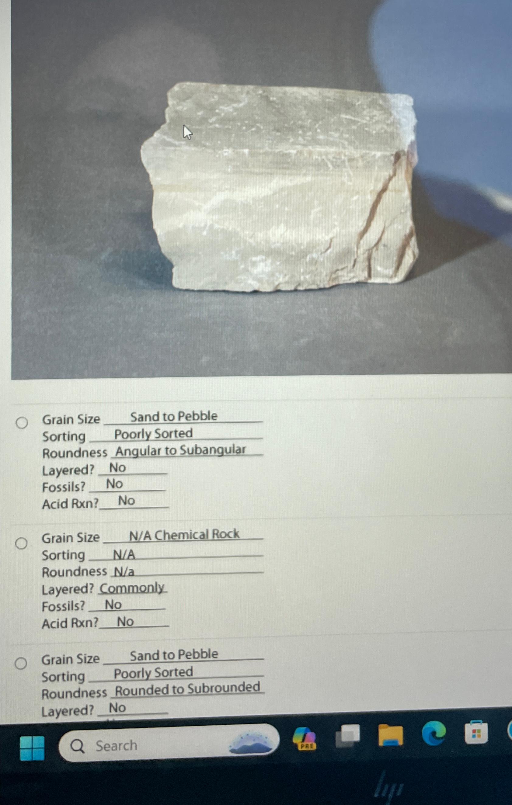 Solved Grain Size Sand to PebbleSorting Poorly | Chegg.com