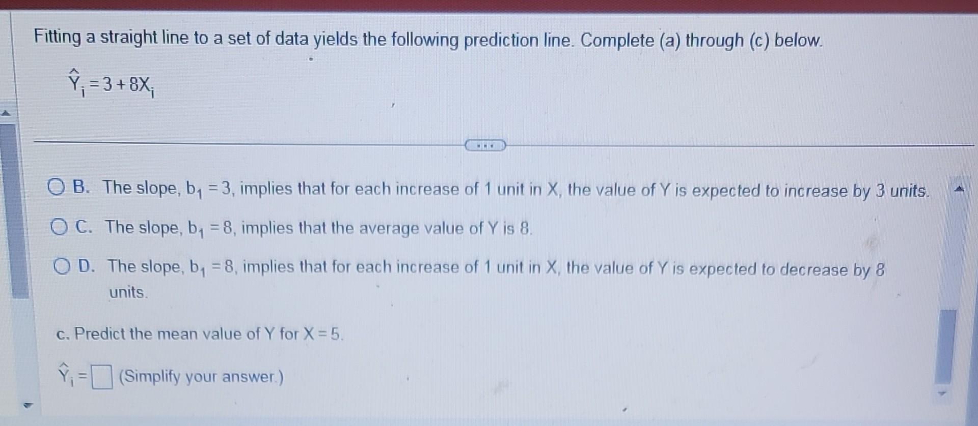 Solved Fitting a straight line to a set of data yields the | Chegg.com