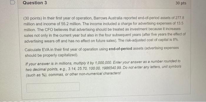 Solved Question 3 30 pts (30 points) in their first year of | Chegg.com