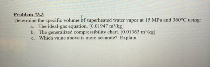 Specific Volume Sample Problem Solved Problem #3.3 Determine the specific volume of | Chegg.com