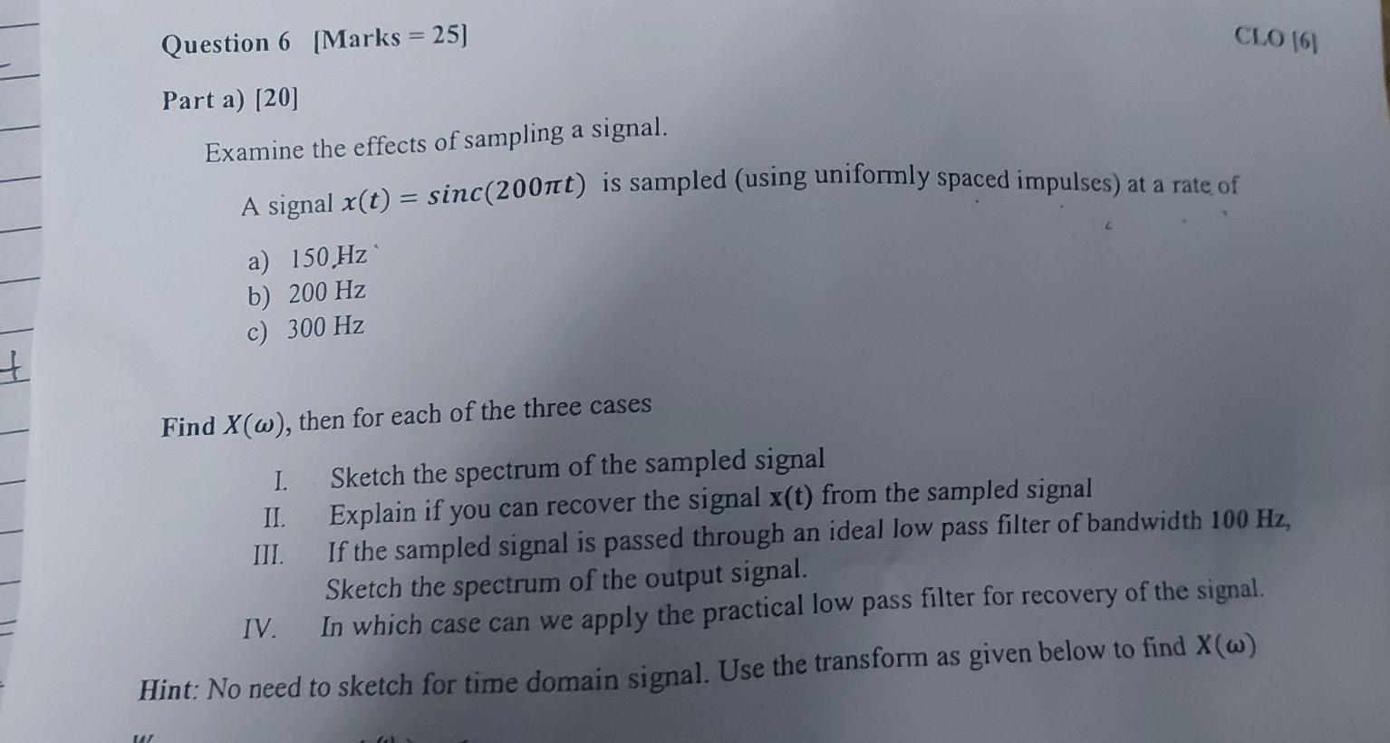 Solved Question 6 (Marks = 25) CL0 6] Part a) [20] Examine | Chegg.com