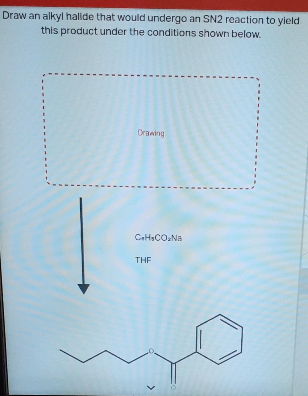 Solved Draw an alkyl halide that would undergo an SN2