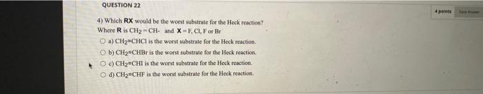 Solved 4 points QUESTION 22 4) Which RX would be the worst | Chegg.com