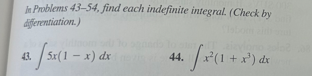 Solved In Problems 43-54, ﻿find each indefinite integral. | Chegg.com