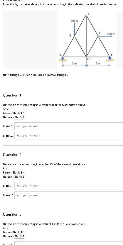 Solved From the figure below determine the forces acting in | Chegg.com